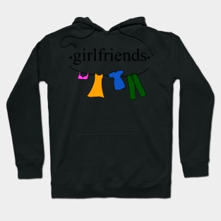 GIRLFRIENDS Hoodie